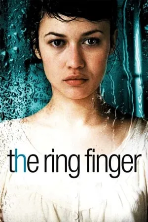 The Ring Finger (2005) L'annulaire