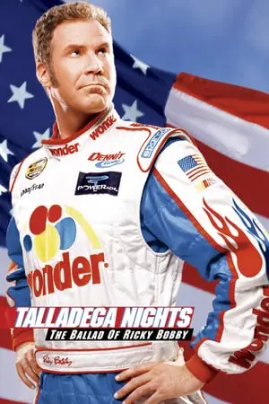 Talladega Nights: The Ballad Of Ricky Bobby (2006) [w/Commentary] [Unrated]