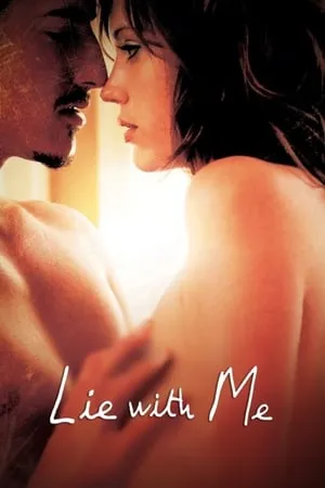 Lie with Me (2005) [Open Matte]