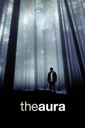The Aura (2005) El aura