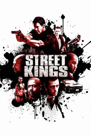 Street Kings (2008) [w/Commentary]