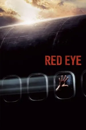 Red Eye (2005) [REMASTERED]