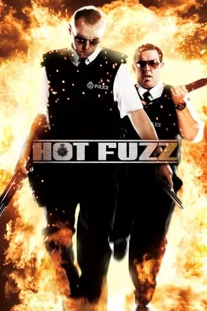 Hot Fuzz (2007) [Open Matte]