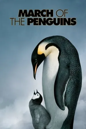 March of the Penguins (2005)