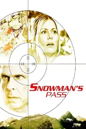 Snowman's Pass (2004)