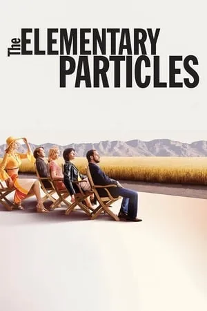 The Elementary Particles (2006) Atomised
