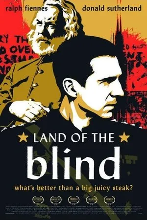 Land Of The Blind (2006)