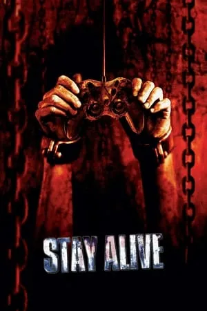 Stay Alive (2006) [Unrated Director's Cut]