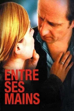 In His Hands (2005) Entre ses mains [Dual Audio]