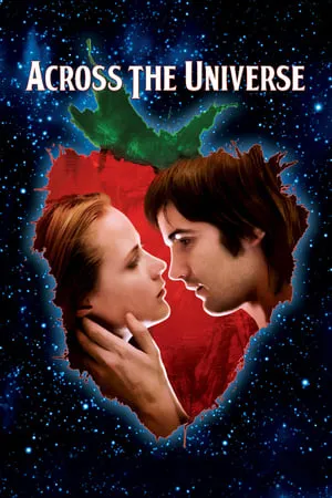 Across the Universe (2007) [w/Commentary]