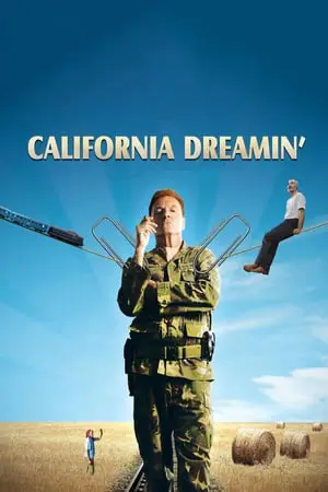 California Dreamin' (2007) Nesfarsit