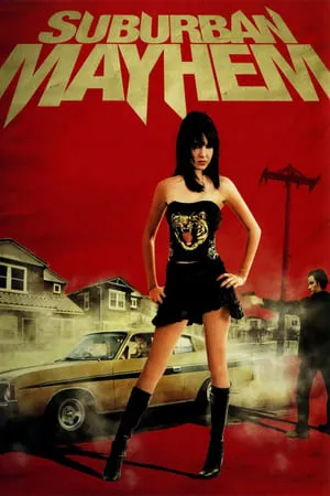 Suburban Mayhem (2006)