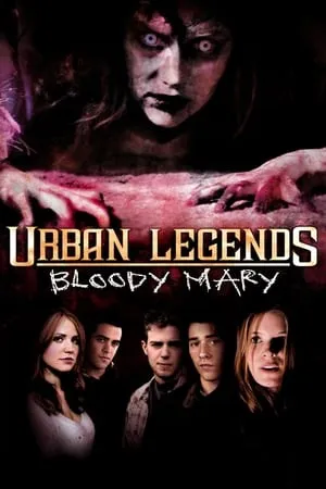 Urban Legends: Bloody Mary (2005) + Extras