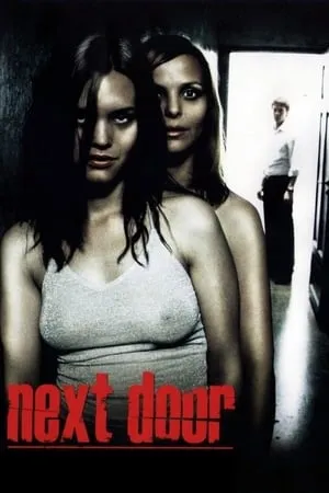 Next Door (2005) Naboer