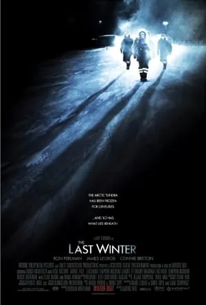 The Last Winter (2006) [w/Commentary]