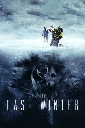 The Last Winter (2006) [w/Commentary]