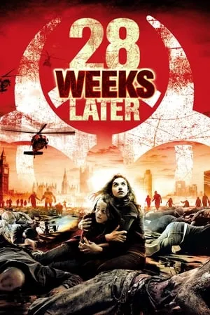 28 Weeks Later (2007) [w/Commentary]