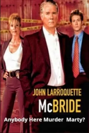 McBride: Anybody Here Murder Marty? (2005)