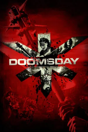 Doomsday (2008) [REMASTERED, UNRATED] + Commentary