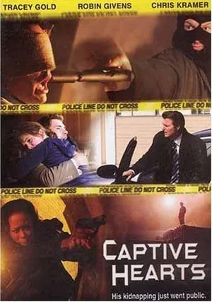 Captive Hearts (2005)