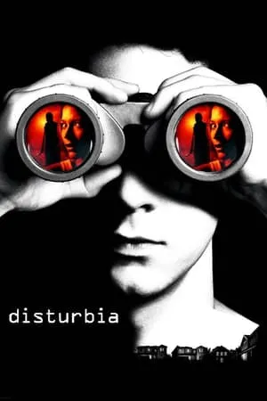 Disturbia (2007) + Extra [w/Commentary]