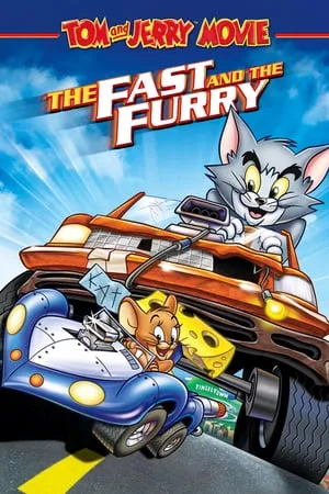 Tom and Jerry: The Fast and the Furry (2005) [MultiSubs]