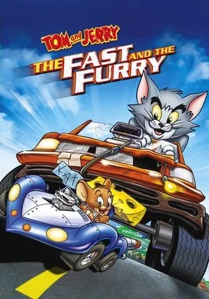 Tom and Jerry: The Fast and the Furry (2005) [MultiSubs]