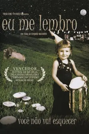 Eu Me Lembro / I Remember (2005)