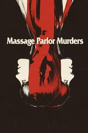 Massage Parlor Murders