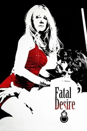 Fatal Desire (2006)