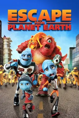 Escape from Planet Earth (2012) + Extras [w/Commentary]