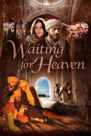 Waiting for Heaven (2006)