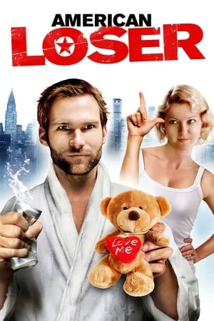 American Loser / Trainwreck: My Life as an Idiot (2007)