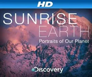 Sunrise Earth: American Sunrises. Yellowstone Geysers (2005)