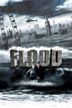 Flood (2007) [2 Parts]