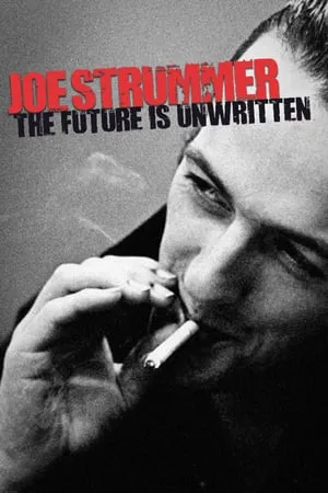 Joe Strummer: The Future Is Unwritten