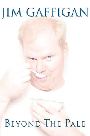 Jim Gaffigan: Beyond the Pale (2006)