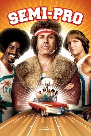 Semi-Pro (2008) + Extras [Unrated version]