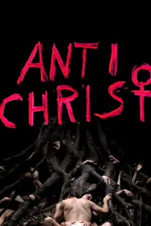 Antichrist (2009) [The Criterion Collection]