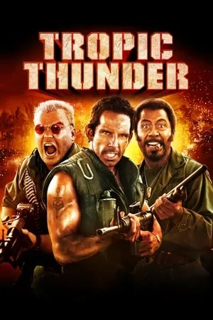 Tropic Thunder (2008) [Director's Cut, UNRATED]
