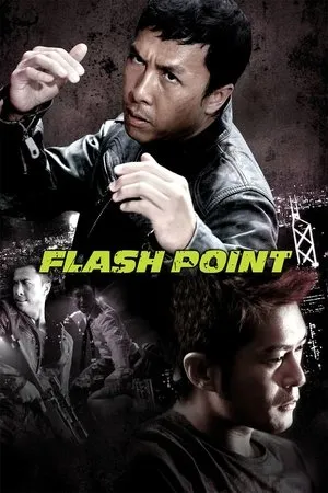 Dou foh sin / Flash Point (2007) [Remastered]