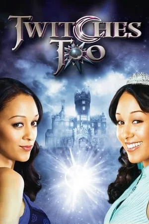 Twitches Too (2007)