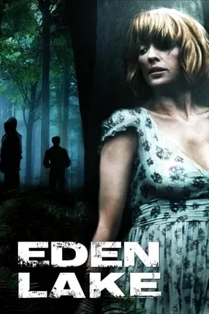 Eden Lake (2008) [Open Matte]