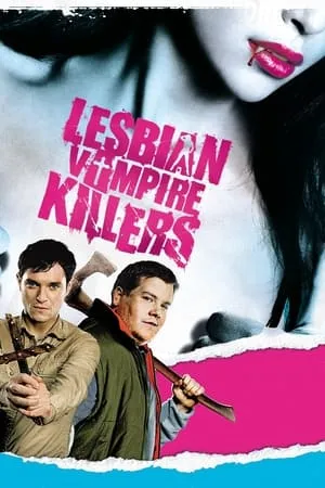 Lesbian Vampire Killers (2009)