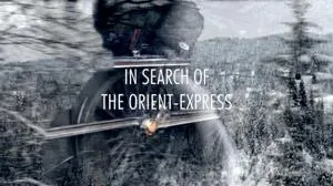 SBS - In search of the Orient-Express