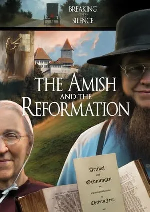 The Amish and the Reformation (2017)