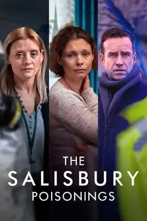 The Salisbury Poisonings S01E03