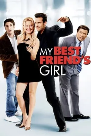 My Best Friend's Girl (2008) + Extras [w/Commentaries]