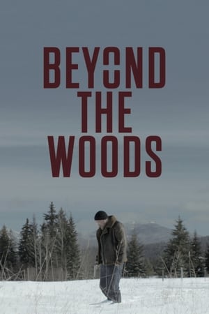 Beyond The Woods / Beyond the Woods (2019)
