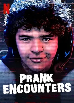 Prank Encounters S01
